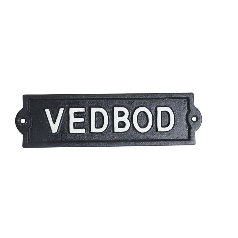 Skylt / Järn - Vebod